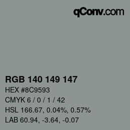 Color code: RGB 140 149 147 | qconv.com