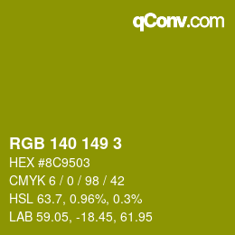 カラーコード: RGB 140 149 3 | qconv.com