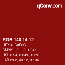 Color code: RGB 140 14 12 | qconv.com
