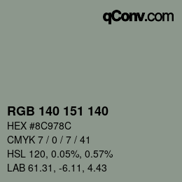 颜色代码: RGB 140 151 140 | qconv.com
