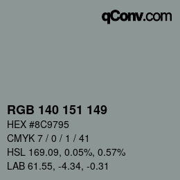 Color code: RGB 140 151 149 | qconv.com