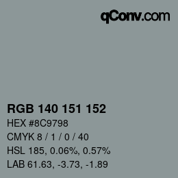 カラーコード: RGB 140 151 152 | qconv.com