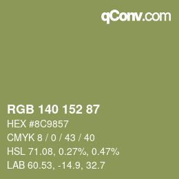 Color code: RGB 140 152 87 | qconv.com