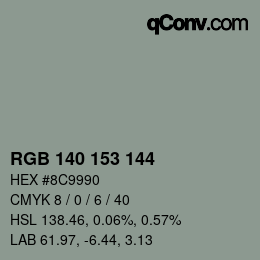 颜色代码: RGB 140 153 144 | qconv.com