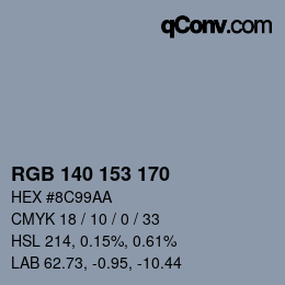 カラーコード: RGB 140 153 170 | qconv.com