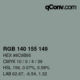 Farbcode: RGB 140 155 149 | qconv.com