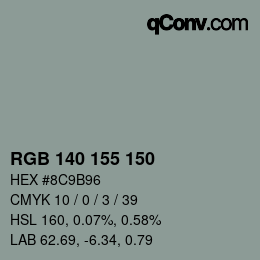 カラーコード: RGB 140 155 150 | qconv.com