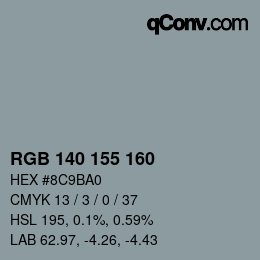 Color code: RGB 140 155 160 | qconv.com