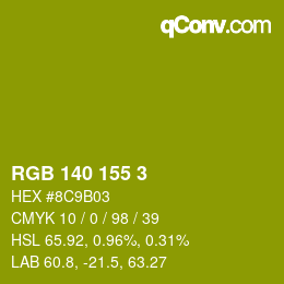 カラーコード: RGB 140 155 3 | qconv.com