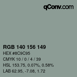 Color code: RGB 140 156 149 | qconv.com