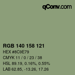 Color code: RGB 140 158 121 | qconv.com