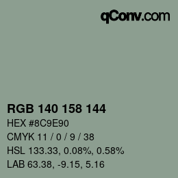 カラーコード: RGB 140 158 144 | qconv.com