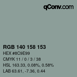 颜色代码: RGB 140 158 153 | qconv.com