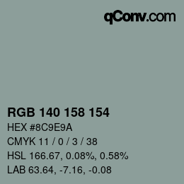 カラーコード: RGB 140 158 154 | qconv.com