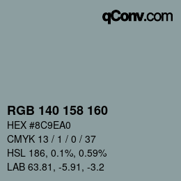 Color code: RGB 140 158 160 | qconv.com