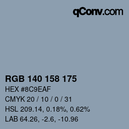 カラーコード: RGB 140 158 175 | qconv.com