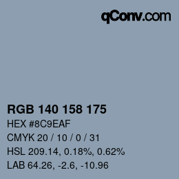 Color code: RGB 140 158 175 | qconv.com