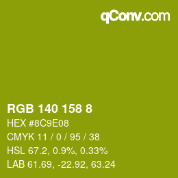 カラーコード: RGB 140 158 8 | qconv.com