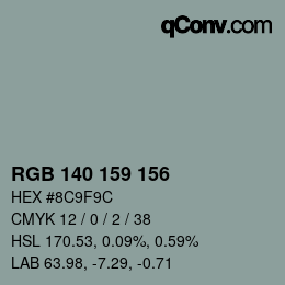 颜色代码: RGB 140 159 156 | qconv.com