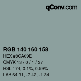 カラーコード: RGB 140 160 158 | qconv.com