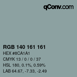 Color code: RGB 140 161 161 | qconv.com
