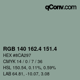 カラーコード: RGB 140 162.4 151.4 | qconv.com