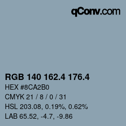 カラーコード: RGB 140 162.4 176.4 | qconv.com