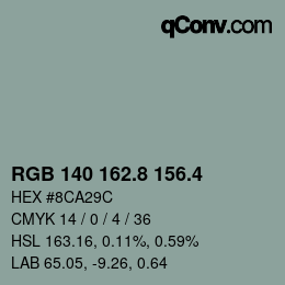 カラーコード: RGB 140 162.8 156.4 | qconv.com