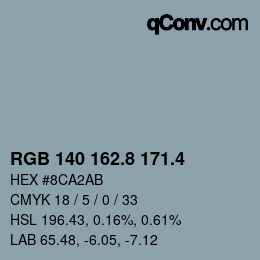 カラーコード: RGB 140 162.8 171.4 | qconv.com