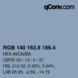 カラーコード: RGB 140 162.8 186.4 | qconv.com