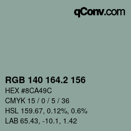 カラーコード: RGB 140 164.2 156 | qconv.com