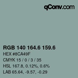 カラーコード: RGB 140 164.6 159.6 | qconv.com