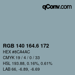 カラーコード: RGB 140 164.6 172 | qconv.com