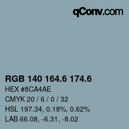 カラーコード: RGB 140 164.6 174.6 | qconv.com