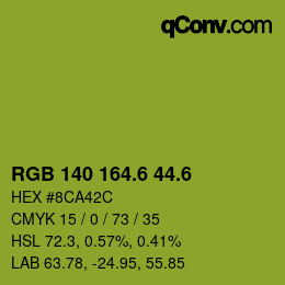 カラーコード: RGB 140 164.6 44.6 | qconv.com