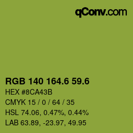 カラーコード: RGB 140 164.6 59.6 | qconv.com