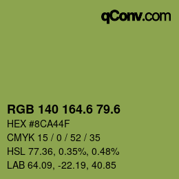 カラーコード: RGB 140 164.6 79.6 | qconv.com