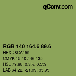 カラーコード: RGB 140 164.6 89.6 | qconv.com