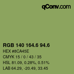 カラーコード: RGB 140 164.6 94.6 | qconv.com