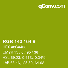 カラーコード: RGB 140 164 8 | qconv.com