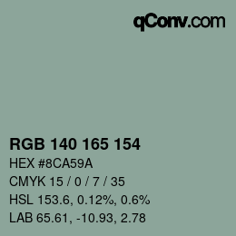 カラーコード: RGB 140 165 154 | qconv.com