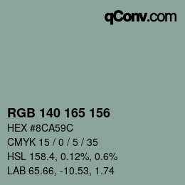 カラーコード: RGB 140 165 156 | qconv.com