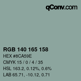 カラーコード: RGB 140 165 158 | qconv.com