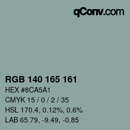 カラーコード: RGB 140 165 161 | qconv.com