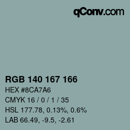 カラーコード: RGB 140 167 166 | qconv.com
