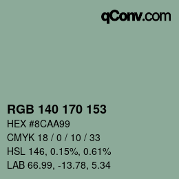 Color code: RGB 140 170 153 | qconv.com