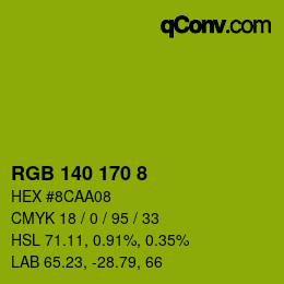 カラーコード: RGB 140 170 8 | qconv.com