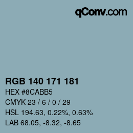 颜色代码: RGB 140 171 181 | qconv.com