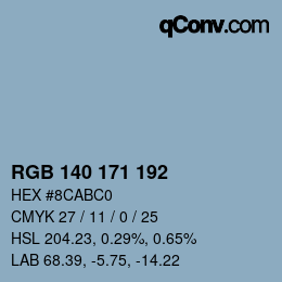 カラーコード: RGB 140 171 192 | qconv.com