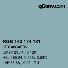 颜色代码: RGB 140 174 181 | qconv.com